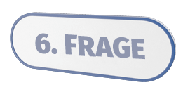 6 Frage